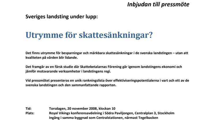 Inbjudan till pressmöte - Sveriges landsting under lupp: Utrymme för skattesänkningar? 