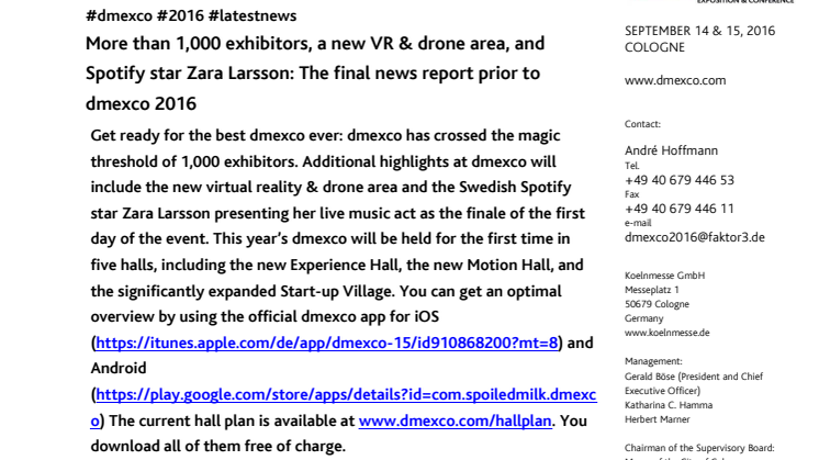 More than 1,000 exhibitors, a new VR & drone area, and Spotify star Zara Larsson: The final news report prior to dmexco 2016