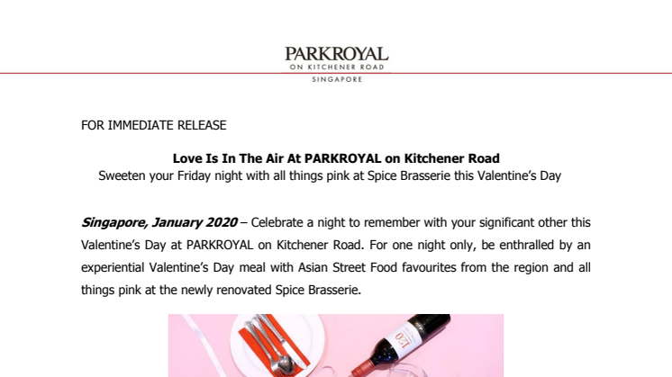 Love Is In The Air at PARKROYAL on Kitchener Road