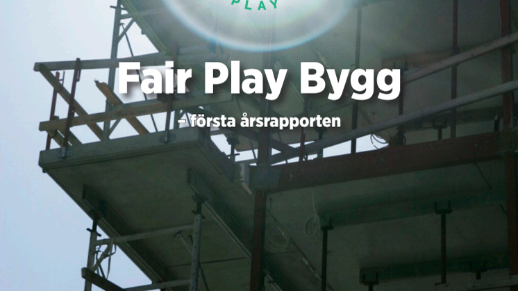 Fair Play Bygg tipsar om brottslighet i byggbranschen
