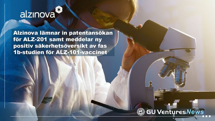 Alzinova lämnar in patentansökan för ALZ-201 samt meddelar ny positiv säkerhetsöversikt av fas 1b-studien för ALZ-101-vaccinet