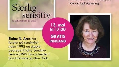 Invitasjon: Høysensitivitet - La sårbarhet bli en styrke!
