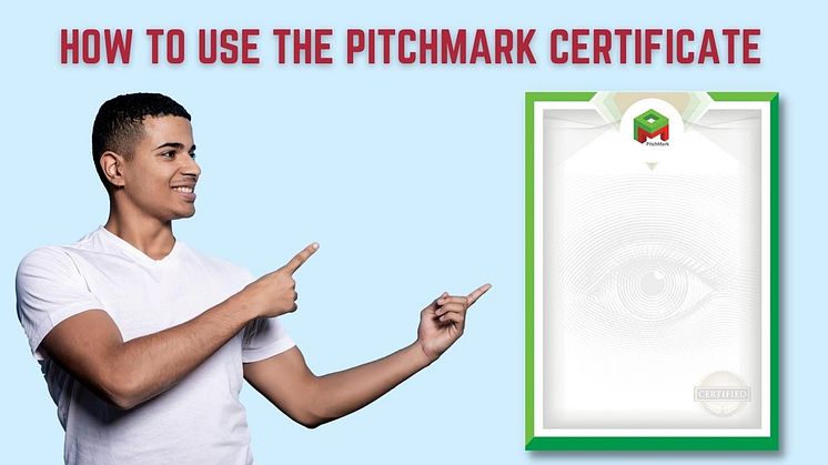 How to use the PitchMark Certificate