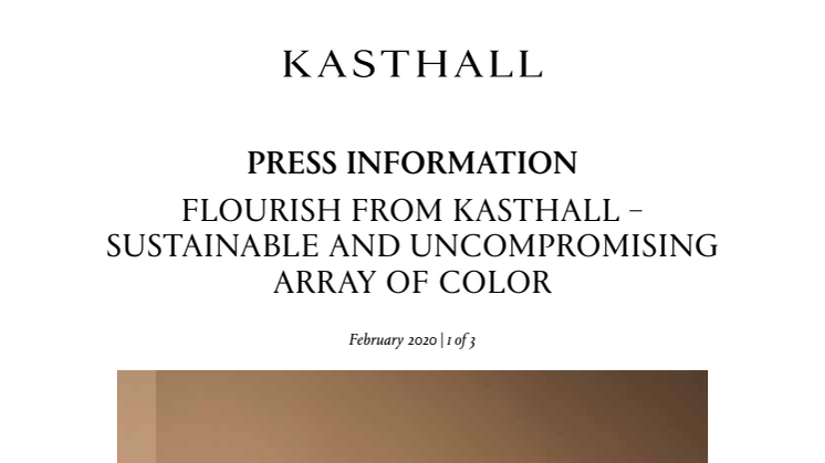 FLOURISH FROM KASTHALL – SUSTAINABLE AND UNCOMPROMISING ARRAY OF COLOR