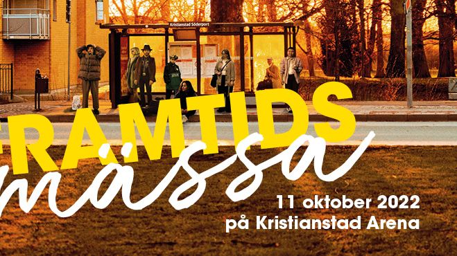 Framtidsmässan är en utbildnings- och arbetsmarknadsmässa på Kristianstad Arena den 11 oktober.