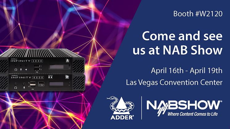 Adder Technology Lands at NAB Show 2023