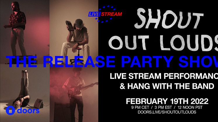 Shout Out Louds livestreamar releasefest hos doors.live lördagen den 19 februari kl. 21:00!
