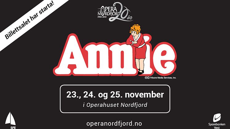 Annie er premiereklar fredag 23. november i Operahuset Nordfjord  