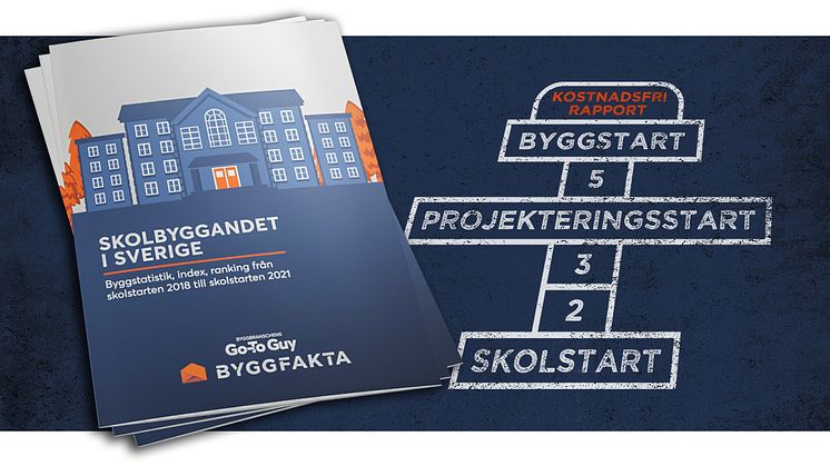 Färsk rapport om skolbyggandet i Sverige - de 65 mest aktiva byggföretagen inom skolbyggandet och byggstatistik med projekterings- och byggstarter från skolstarten 2018 till skolstarten 2021.