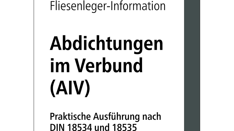 Fliesenleger-Information: Abdichtungen im Verbund (AIV)