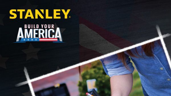 STANLEY has opened third and final round call for nominations of its BUILD YOUR AMERICA 2016 contest. Visit the Stanley Tools Build Your America webpage (www.stanleytools.com/buildyouramerica) or Facebook (www.facebook.com/stanleytoolsandsecurity) 