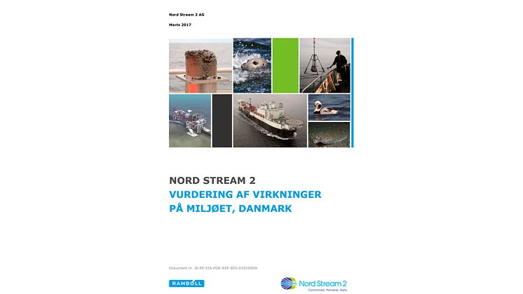 Miljøvurdering af Nord Stream 2 sendes i høring