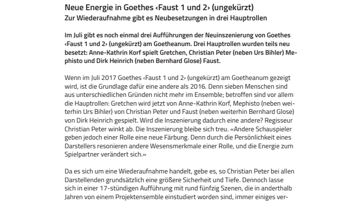 Neue Energie in Goethes ‹Faust 1 und 2› (ungekürzt). Zur Wiederaufnahme gibt es Neubesetzungen in drei Hauptrollen
