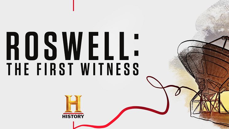 Roswell: The First Witness on The HISTORY Channel