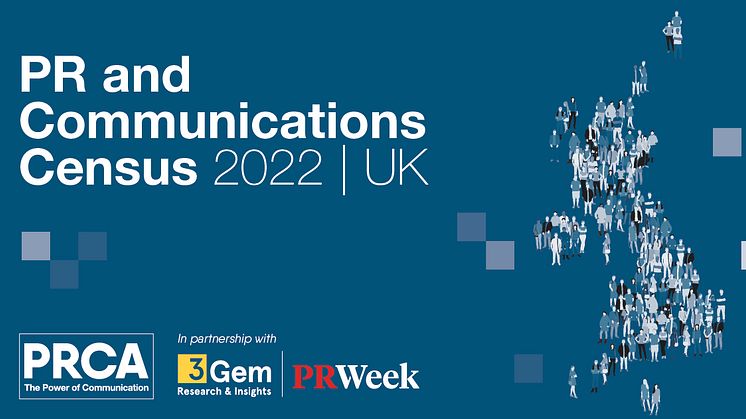 PRCA launches Flagship 2022 PR & Communications Census