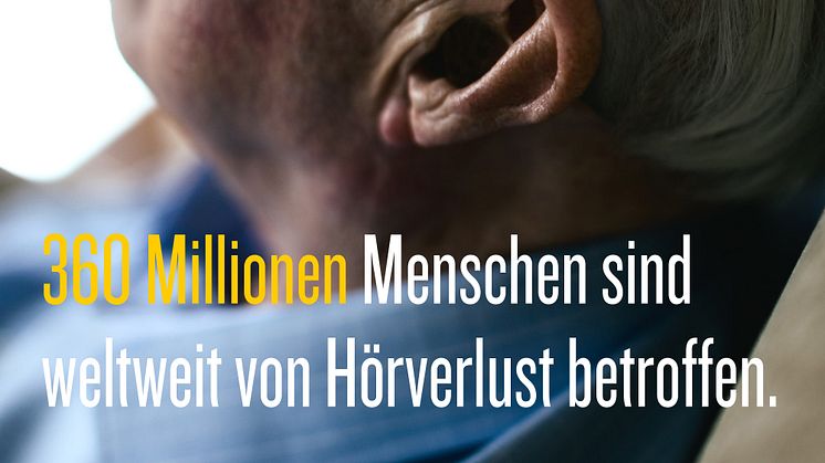 360 Millionen Menschen sind weltweit von Hörverlust betroffen. WHA Resolution vom 31. Mai 2017 hilft.