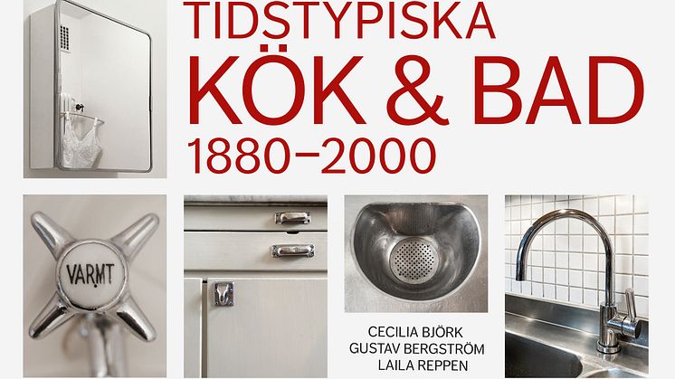 Vinnare av Årets bok 2020: Tidstypiska Kök & Bad 1880–2000
