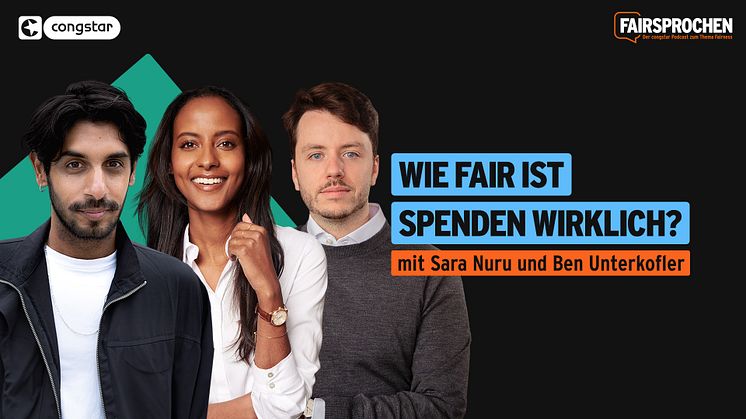 congstar FAIRsprochen – mit Founderin & Model Sara Nuru und Unternehmer Ben Unterkofler