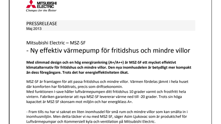 Mitsubishi Electrics MSZ-SF - Ny effektiv värmepump för fritidshus och mindre villor