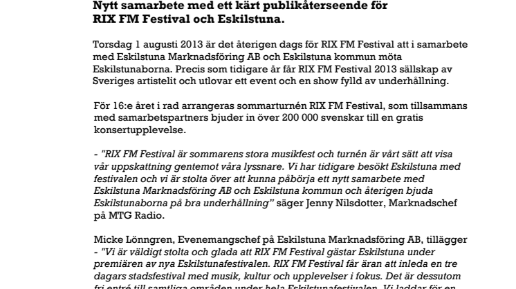 Nytt samarbete med ett kärt publikåterseende för RIX FM Festival och Eskilstuna.
