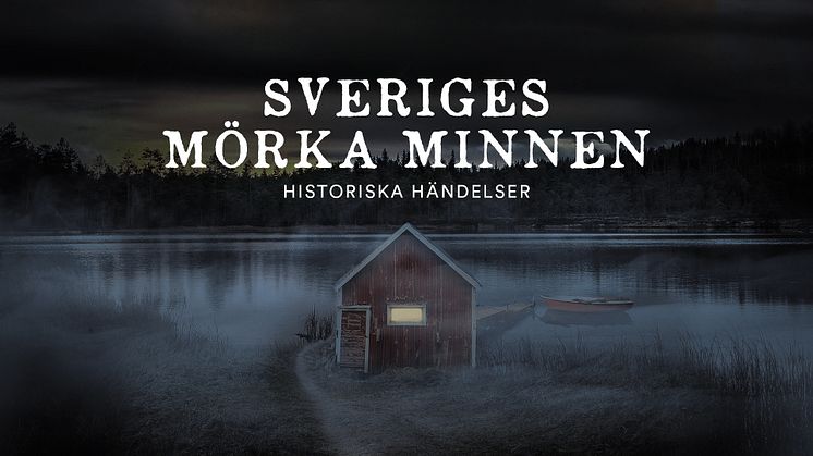 Ny podd om Sveriges historiska hemskheter