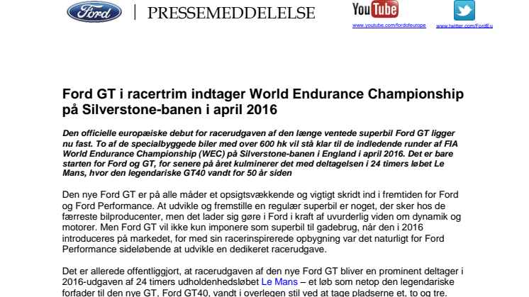 Ford GT i racertrim indtager World Endurance Championship på Silverstone-banen i april 2016