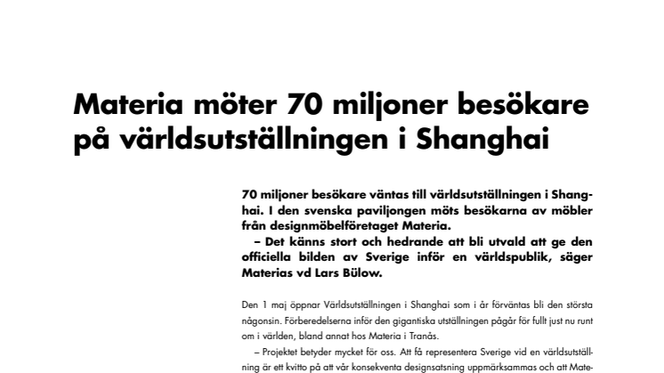 Materia möter 70 miljoner besökare på världsutställningen i Shanghai