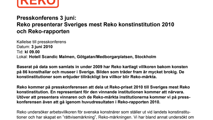 Reko presenterar Sveriges mest Reko konstinstitution 2010 och lanserar Reko-märkning