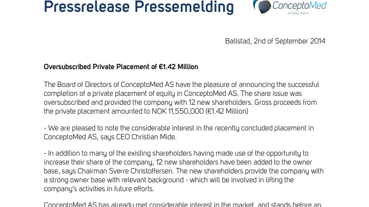Oversubscribed Private Placement of €1.42 Million