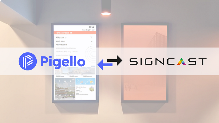 Pigello inleder samarbete med Signcast för digitala infodisplayer