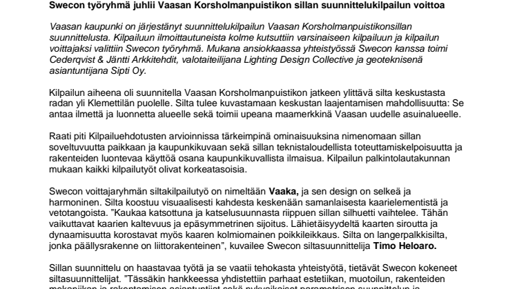 Swecon työryhmä juhlii Vaasan Korsholmanpuistikon sillan suunnittelukilpailun voittoa