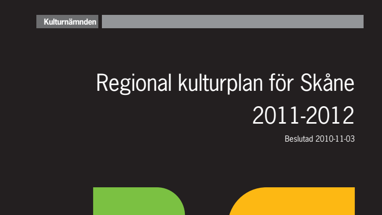 Regional kulturplan för Skåne 2011-2012