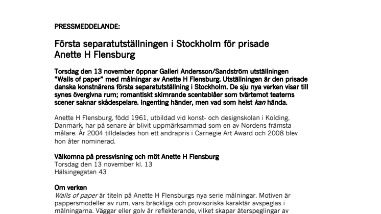 Anette H Flensburg at Galleri Andersson/Sandström Stockholm, 3/11-19/12-2008