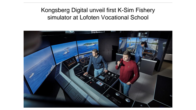 Kongsberg Digital unveil first K-Sim Fishery simulator at Lofoten Vocational School