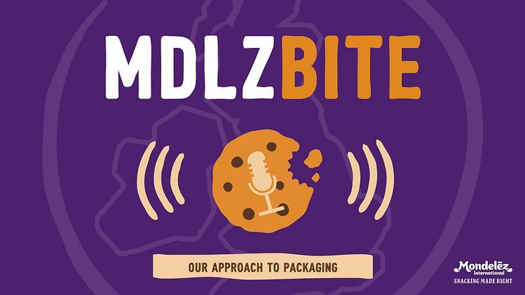 Episode three of MDLZ Bite lifts the lid on our global and local sustainability strategies with a focus on packaging.