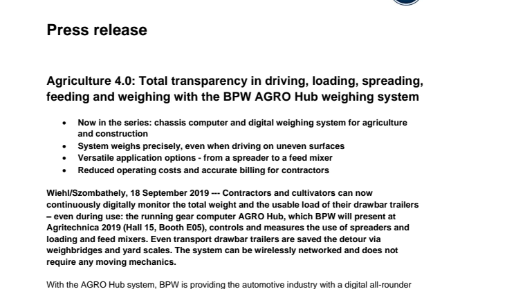 Agriculture 4.0: Total transparency in driving, loading, spreading, feeding and weighing with the BPW AGRO Hub weighing system