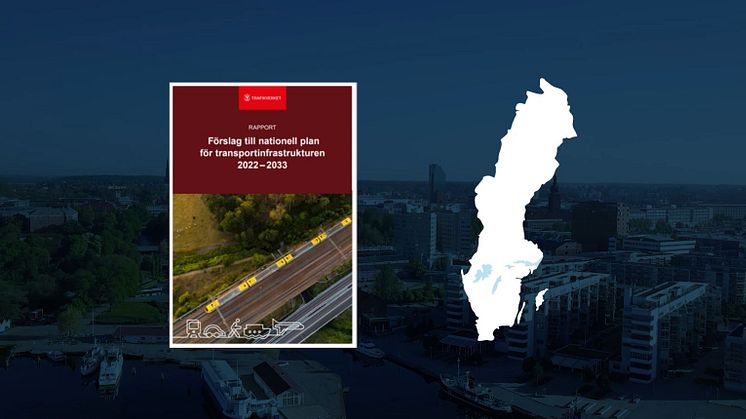 Trafikverkets förslag till nationell transportplan saknar flera avgörande satsningar för Sverige.