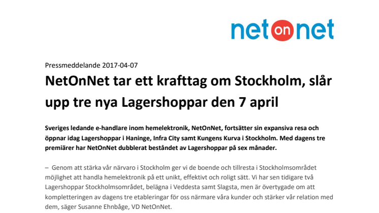NetOnNet tar ett krafttag om Stockholm, slår upp tre nya Lagershoppar 7 april