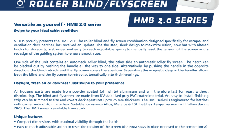 VETUS HMB 2.0 series roller blind and fly screen - Information Sheet
