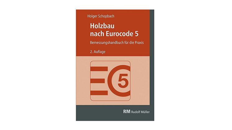 "Holzbau nach Eurocode 5" mit separater Formelsammlung: Das Praxishandbuch bietet detailliertes Grundlagenwissen für die Bemessung von Holzbauwerken.