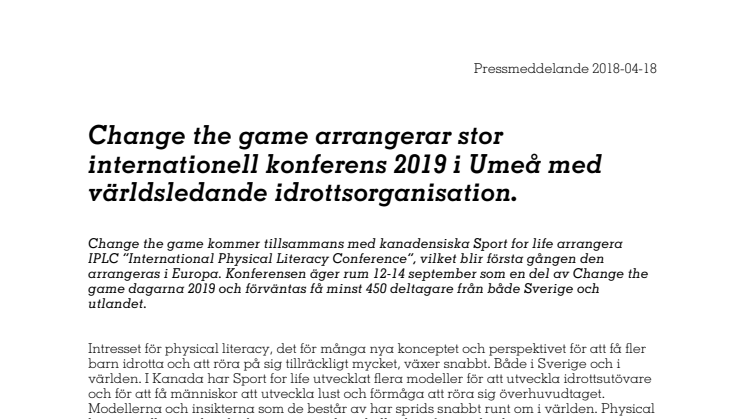 Change the game arrangerar stor internationell konferens 2019 i Umeå med världsledande idrottsorganisation. 