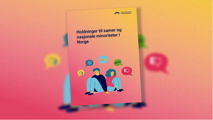 Forsiden på rapporten «Holdninger til samer og nasjonale minoriteter i Norge» fra NIM 
