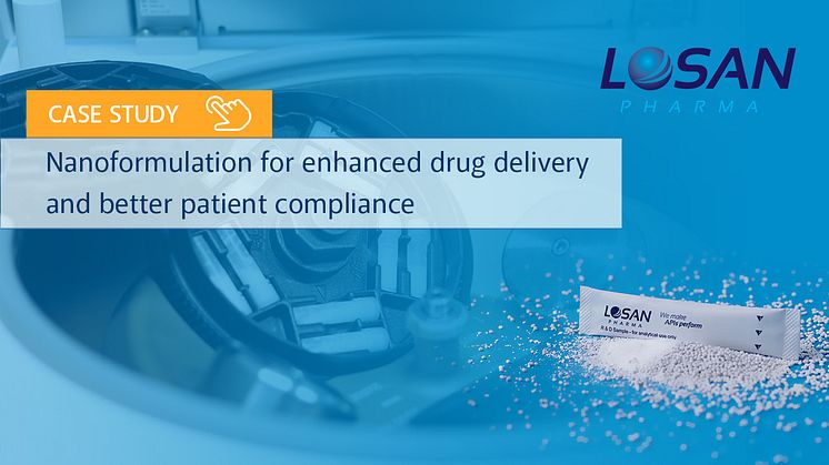 A case study: Nanoformulation for enhanced drug delivery and better patient compliance