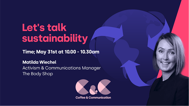 Coffee & Communication Webinar - Let's talk sustainability