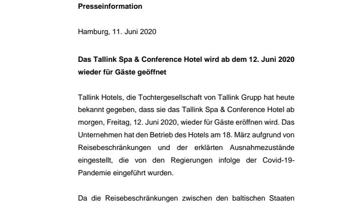 Das Tallink Spa & Conference Hotel wird ab dem 12. Juni 2020 wieder für Gäste geöffnet