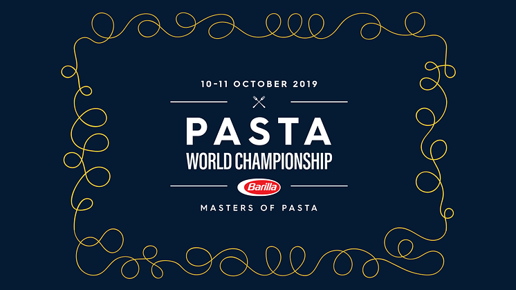 Barilla Pasta World Championship 2019: Nedräkningen för årets Art of Pasta har börjat!