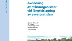 SVU-rapport 2012-17: Avdödning av indikatororganismer vid långtidslagring av avvattnat slam