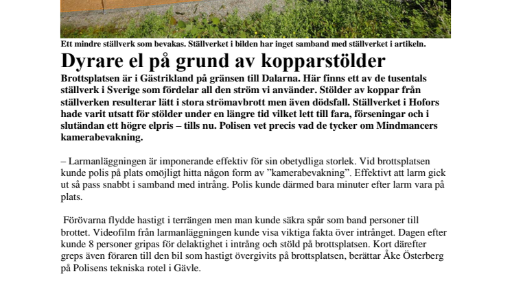 Brottsplats Sverige del 2 av 3 - Dyrare el på grund av kopparstölder