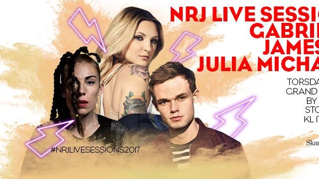 Gabrielle, Julia Michaels och James TW uppträder på NRJ Live Sessions nu på torsdag.