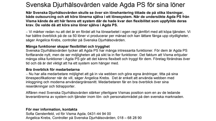 Svenska Djurhälsovården valde Agda PS för sina löner